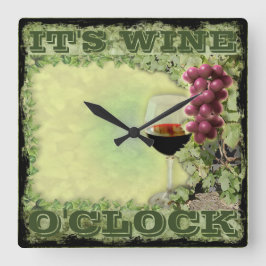 Relógio Quadrado É o Vinho O'Clock