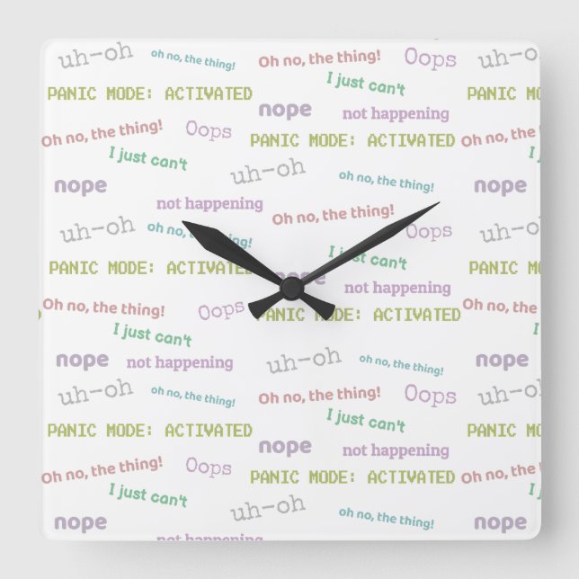 Relógio Quadrado Estou atrasado, de qualquer forma (Frente)