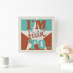 Relógio Quadrado Estou me preparando para