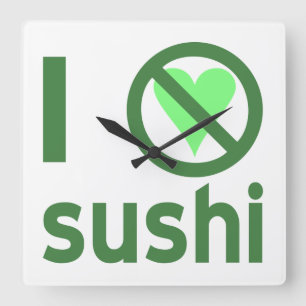 Relógio Quadrado Eu Odeio Sushi