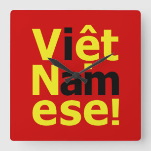 Relógio Quadrado eu sou Viet Namese!