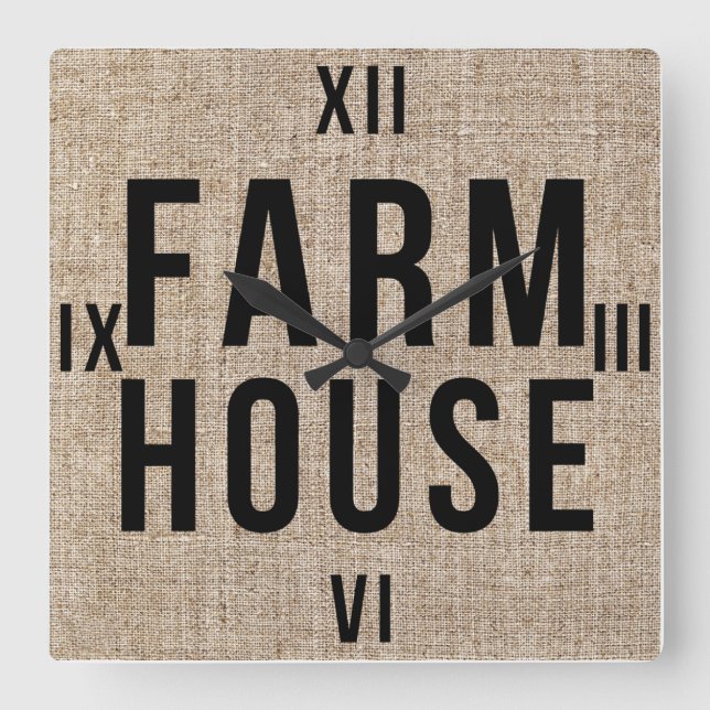 Relógio Quadrado FARMHOUSE Black Lettering Rustic Burlap Sactering (Frente)