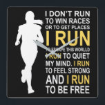 Relógio Quadrado Female Runner Girl Women I Don't Run To Win Races<br><div class="desc">Female Runner Girl Women I Don't Run To Win Races</div>