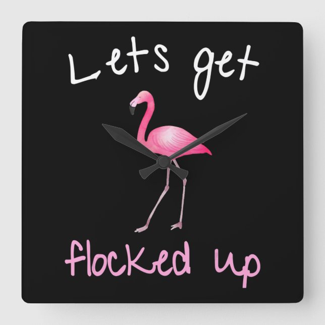 Relógio Quadrado Flamingo - Vamos Ficar Bloqueados (Frente)