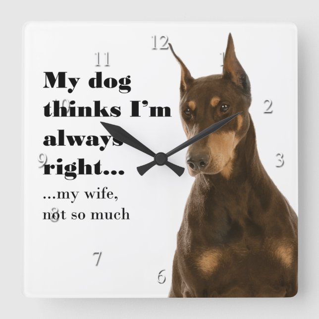 Relógio Quadrado Funny Doberman v Wife Clock (Frente)