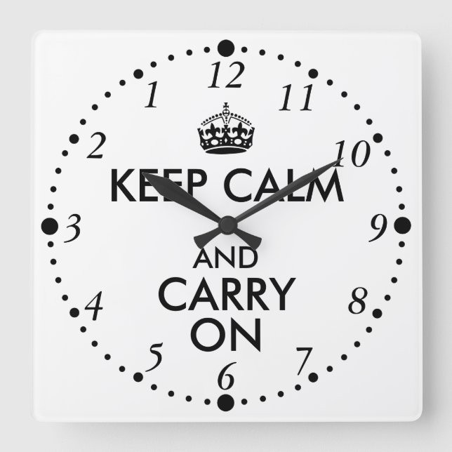 Relógio Quadrado Funny Keep Calm and Carry On Backwards Late Clock (Frente)