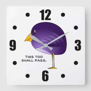 Relógio Quadrado Isto Também Deve Passar Pássaro Roxo Engraçado