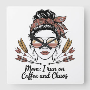 Relógio Quadrado Mãe, eu Vivo de Café e Caos