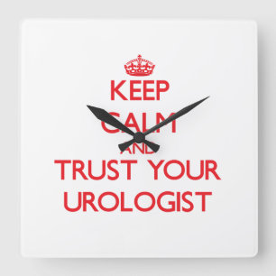 Relógio Quadrado Mantenha a calma e confie seu Urologist