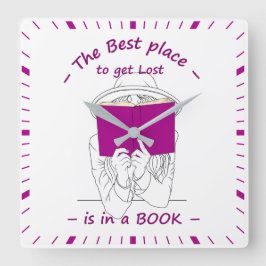 Relógio Quadrado Melhor Lugar para se Perder é em um Livro