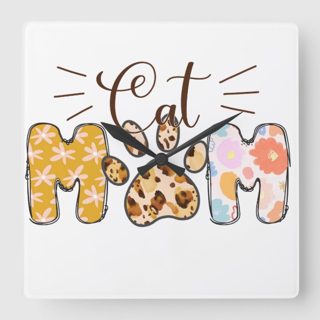 RELÓGIO QUADRADO MOM DE GATO COM PADRÃO CUTÂNEA DIZENDO (Frente)