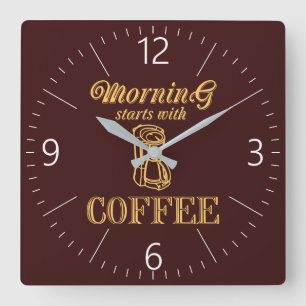Relógio Quadrado Morning starts with coffee