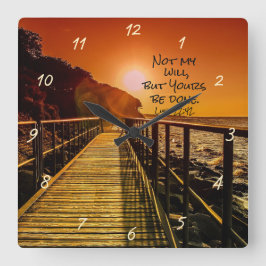 Relógio Quadrado Não a minha vontade, mas a sua foi feita, Luke 22: