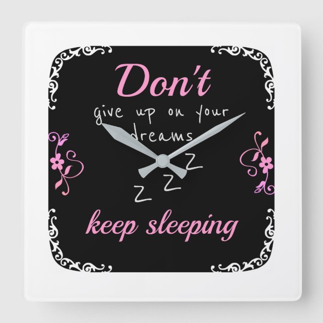 Relógio Quadrado Não desista de seus sonhos (Frente)