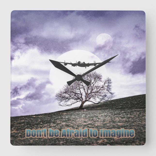 Relógio Quadrado Não tenha medo de imaginar (Frente)