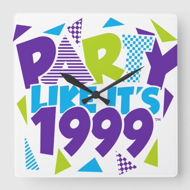 Relógio Quadrado Party Like It's 1999®™ Clock - Design 01 (Frente)