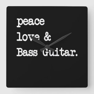 Relógio Quadrado Peace Love & Bass Guitar Musico Guitaris