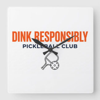 Relógio Quadrado Pickleball Time! – Dink Responsibly Wall Clock