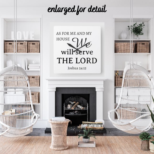 Relógio Quadrado Quanto A Mim E À Minha Casa Joshua 24:15 (Criador carregado)