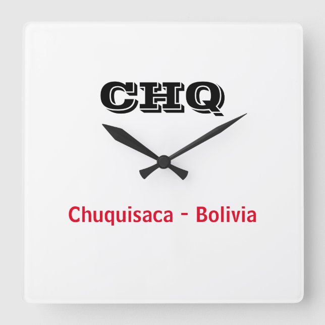Relógio Quadrado Reloj Chuquisaca Bolivia (Frente)