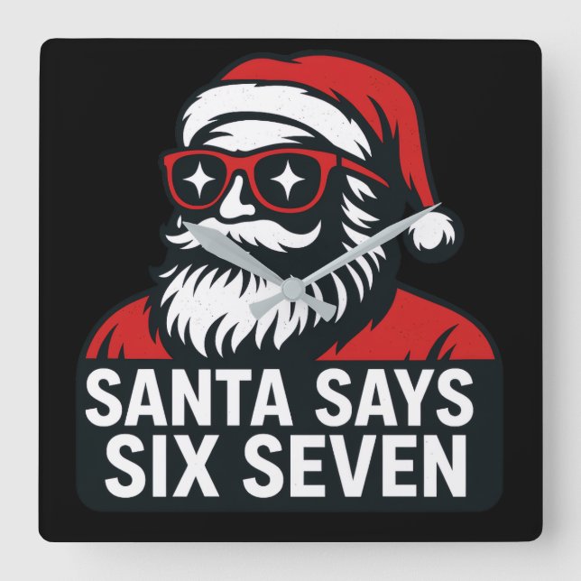 Relógio Quadrado Santa says six seven - christmas humor  (Frente)