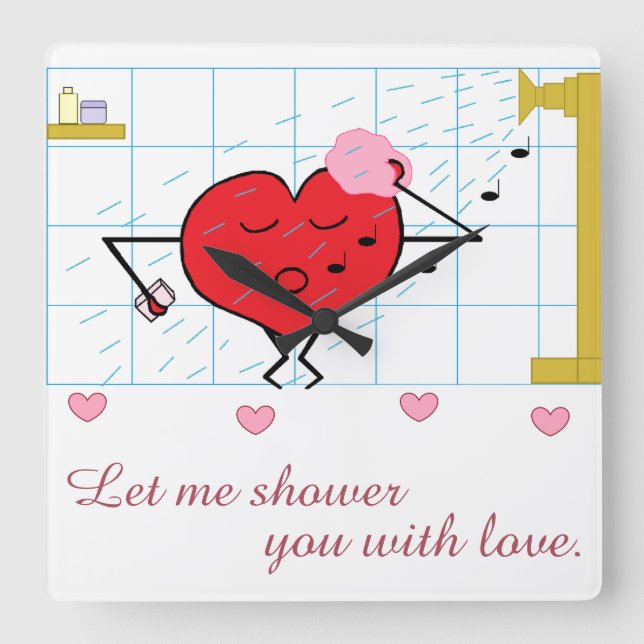 Relógio Quadrado Shower Love:  (Frente)
