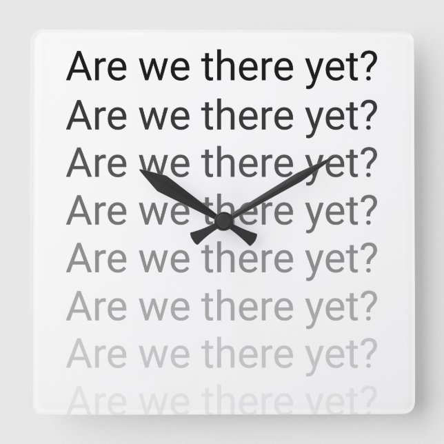 Relógio Quadrado Somos nós lá ainda? Pulso de disparo (Frente)