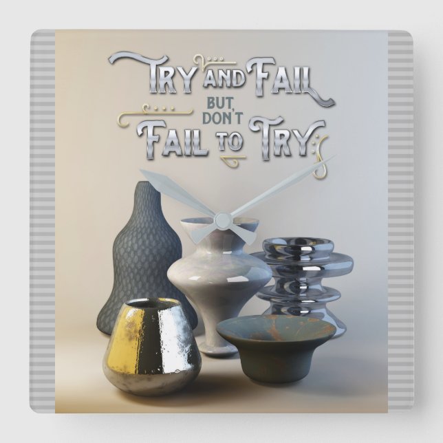 Relógio Quadrado Tente & falhar, mas não deixe de experimentar a ba (Frente)