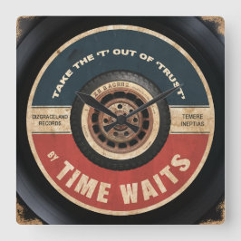 Relógio Quadrado Tire o 'T' de 'Trust'