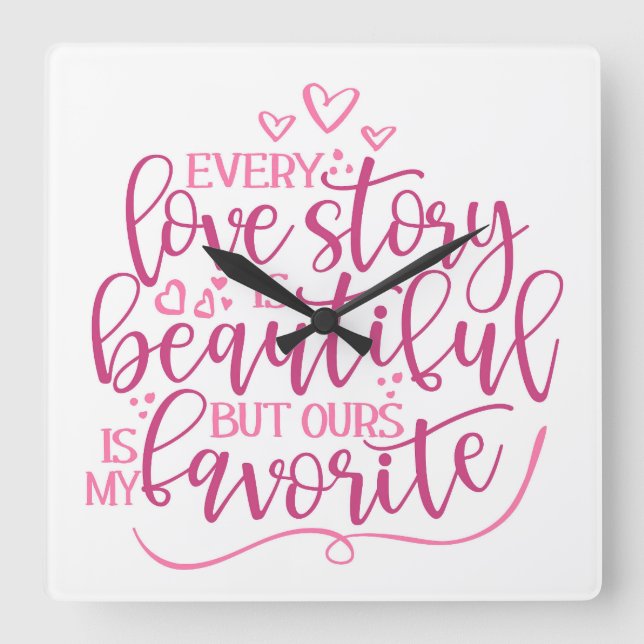 Relógio Quadrado Toda história de amor (Frente)