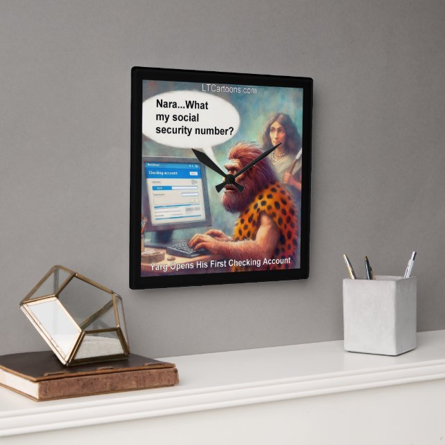 Relógio Quadrado Yarg’s First Login: Banking Like a Caveman (Escritório)