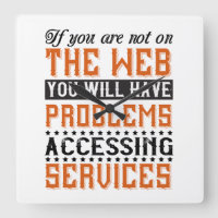 You Will Have Problems Accessing Services