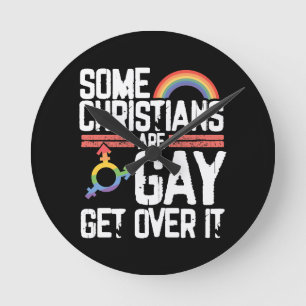 Relógio Redondo Alguns Cristãos São Gays Supere Isso
