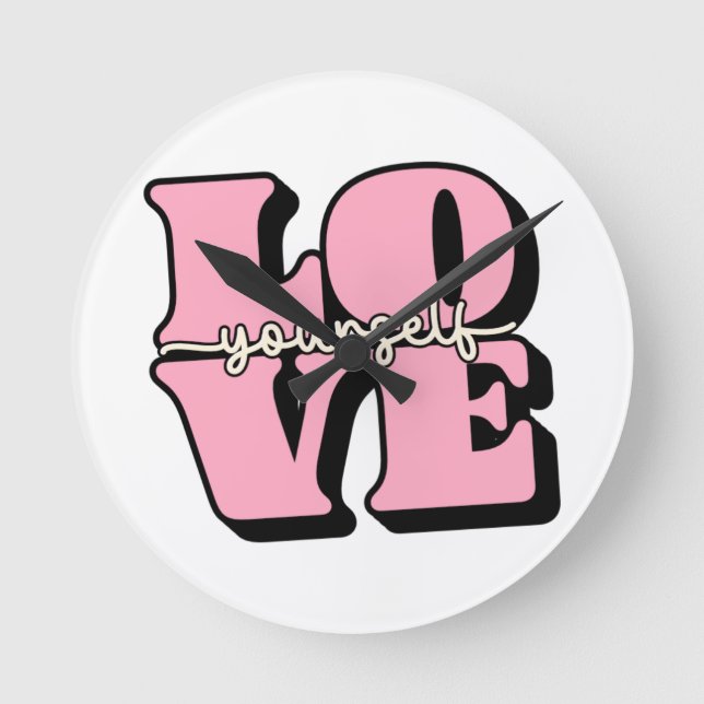Relógio Redondo Ame a sua própria (Frente)