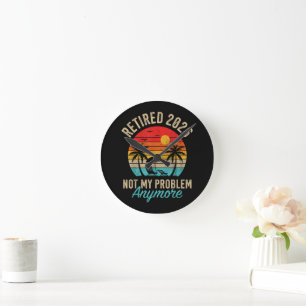 Relógio Redondo Aposentado 2026 não é mais meu problema Aposentado