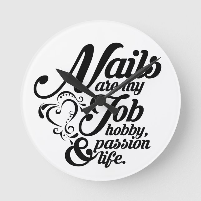 Relógio Redondo As unhas são a minha vida (Frente)