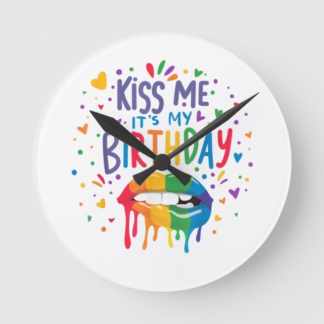 Relógio Redondo Beije Me É Meu Aniversário (Frente)