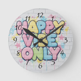 Relógio Redondo Brick with Colorful Text Saying “ Happy Vibe Only”