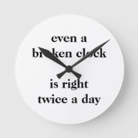 BROKEN CLOCK