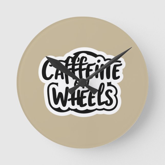 Relógio Redondo cafeína sobre rodas (Frente)