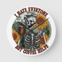 Relógio Redondo Eu Odeio Todo Mundo, Mas Café Ajuda.