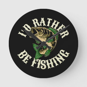 Relógio Redondo Eu Preferiria Estar Pescando Engraçado