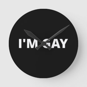 Relógio Redondo Eu sou gay
