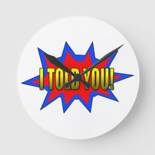 Relógio Redondo Eu Te Disse