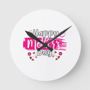 Relógio Redondo Feliz Dia de as mães 2025 Tshirt para Mulheres Mãe