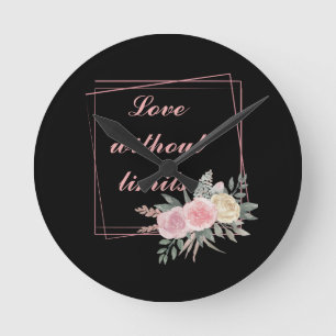Relógio Redondo Flores Negras Bonitas, Adoro uma citação