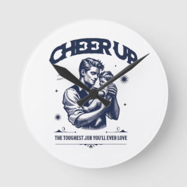 RELÓGIO REDONDO HOME DECOR DADDY CHEER UP ROUND WALL CLOCK 