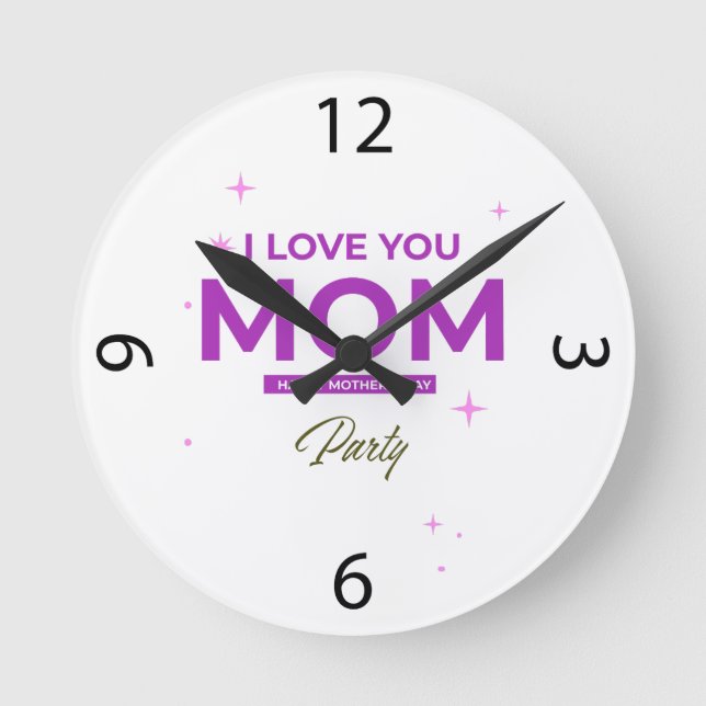 Relógio Redondo I Love You Mom - Happy Mother's Day T-Shirt  (Frente)