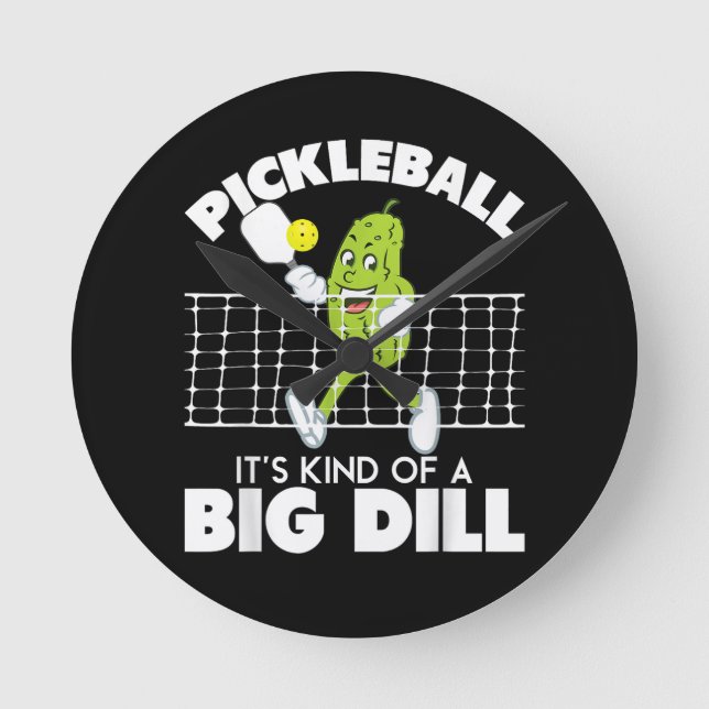 Relógio Redondo It's Kind of A Big Dill - Funny Pickleball Paddle (Frente)