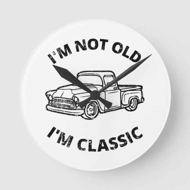 Relógio Redondo Não sou velho, sou clássico (Frente)